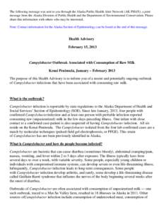 The following message was sent to you through the Alaska Public Health Alert Network (AK PHAN), a joint message from the Alaska Division of Public Health and the Department of Environmental Conservation. Please share thi