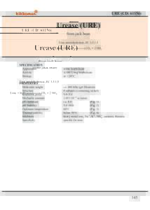 URE (CD: Urease (URE) from jack bean Urea amidohydrolase, ECUrea  H2O ⎯⎯⎯⎯→ CO2  2 NH3