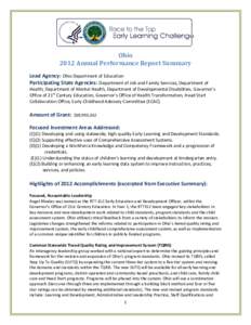 Ohio 2012 Annual Performance Report Summary Lead Agency: Ohio Department of Education Participating State Agencies: Department of Job and Family Services, Department of Health, Department of Mental Health, Department of 