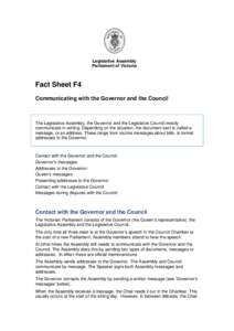 Legislative Assembly Parliament of Victoria Fact Sheet F4 Communicating with the Governor and the Council