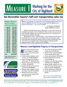 MEASURE I  Working for the City of Highland  San Bernardino County’s half-cent transportation sales tax