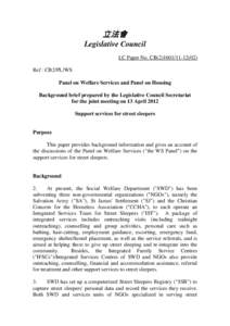 立法會 Legislative Council LC Paper No. CB[removed]) Ref : CB2/PL/WS Panel on Welfare Services and Panel on Housing Background brief prepared by the Legislative Council Secretariat