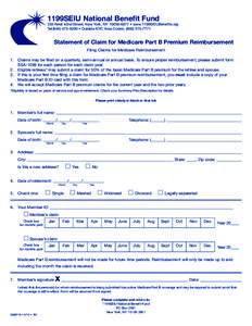 1199SEIU National Benefit Fund  330 West 42nd Street, New York, NY[removed] • www.1199SEIUBenefits.org Tel[removed] • Outside NYC Area Codes: ([removed]Statement of Claim for Medicare Part B Premium Rei