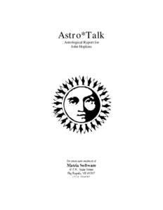 Astro*Talk Astrological Report for John Hopkins Astro*Talk