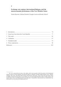 5 Exchange rate regimes, international linkages, and the macroeconomic performance of the New Member States Tamim Bayoumi, Michael Kumhof, Douglas Laxton and Kanda Naknoi*  1 Introduction ................................