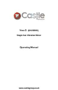 Vexo S - (GA2006S) Single Axis Vibration Meter &