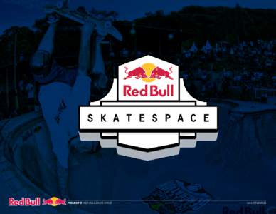 project // red bull skate SPACE  Date: [removed]