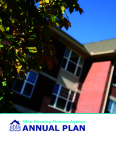 Ohio Housing Finance Agency  ANNUAL PLAN Table of Contents OHFA Annual Plan