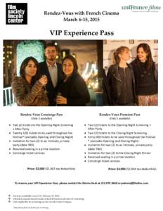 Rendez-Vous with French Cinema March 6-15, 2015 VIP Experience Pass  Rendez-Vous Concierge Pass