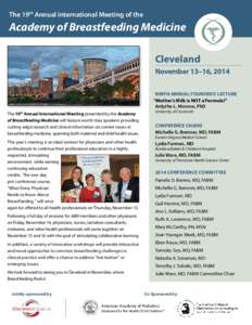 The 19th Annual International Meeting of the  Academy of Breastfeeding Medicine Cleveland November 13–16, 2014 NINTH ANNUAL FOUNDERS’ LECTURE