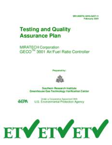 SRI/USEPA-GHG-QAP-11 February 2001 Testing and Quality Assurance Plan MIRATECH Corporation