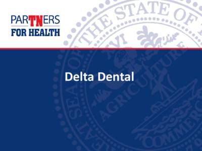 Delta Dental  1 http://www.brainshark.com/deltadentalmarketi ng/vu?pi=zGlz19KJs3z1PsBz0&intk=[removed]