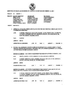 MINUTES OF REGULAR SESSION OF COUNTY COURT ON DECEMBER 16,2013 PRESENT: 20 ABSENT: 1  PRESENT: EUGENE CHRISTIAN