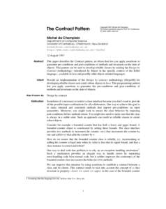The Contract Pattern  Copyright 1997, Michel de Champlain Permission granted to copy for PLoP ’97 Conference. All other rights reserved.