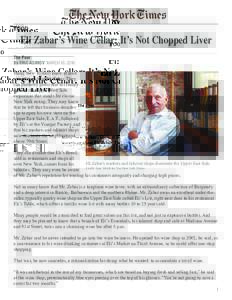 FOOD  Eli Zabar’s Wine Cellar: It’s Not Chopped Liver The Pour By ERIC ASIMOV MARCH 10, 2016