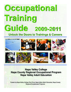 Occupational Training Guide[removed]Unlock the Doors to Trainings & Careers  Napa Valley College