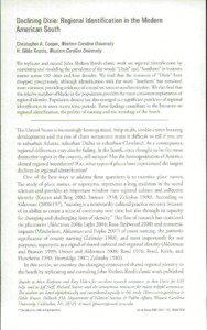 Declining Dixie: Regional Identification in the Modern American South Christopher A. Cooper, Western Carolina University