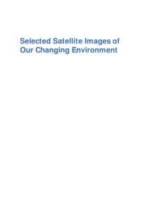 i  Selected Satellite Images of Our Changing Environment  Copyright 2003, United Nations Environment Programme