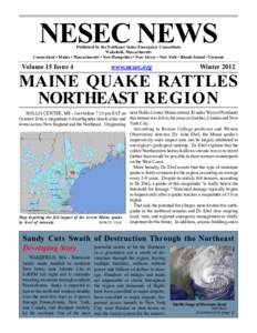 NESEC NEWS  Published by the Northeast States Emergency Consortium Wakefield, Massachusetts Connecticut • Maine • Massachusetts • New Hampshire • New Jersey • New York • Rhode Island • Vermont