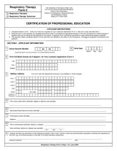 Respiratory Therapy Form 2 The University of the State of New York THE STATE EDUCATION DEPARTMENT Office of the Professions