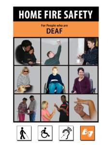 Provided by Fire Safety Solutions for Oklahomans with Disabilities: A joint project of Oklahoma ABLE Tech & Fire Protection Publications at Oklahoma State University