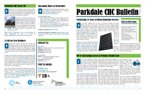 arkdale CHC is turning 30 this year and we are pleased to invite you to our special anniversary celebration and Annual General Meeting. We will celebrate 30 fantastic years of providing service to the Parkdale community 