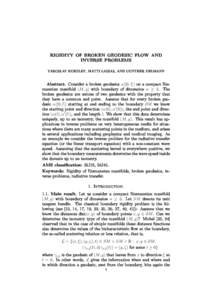 RIGIDITY OF BROKEN GEODESIC FLOW AND INVERSE PROBLEMS YAROSLAV KURYLEV, MATTI LASSAS, AND GUNTHER UHLMANN Abstra
t. Consider a broken geodesi
s α([0, l]) on a 
ompa
t Riemannian manifold (M, g) with boundary of dimensio