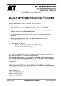 DELTA-T DEVICES LTD 130 Low Road, Burwell, Cambridge, CB25 0EJ, UK Tel: + Fax: +  www.delta-t.co.uk  Leaders in Environmental Measurement