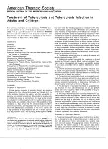 American Thoracic Society MEDICAL SECTION OF THE AMERICAN LUNG ASSOCIATION Treatment of Tuberculosis and Tuberculosis Infection in Adults and Children T HIS