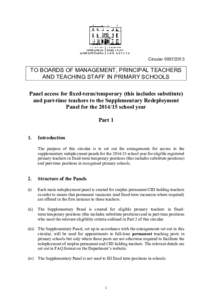 Circular[removed]TO BOARDS OF MANAGEMENT, PRINCIPAL TEACHERS AND TEACHING STAFF IN PRIMARY SCHOOLS Panel access for fixed-term/temporary (this includes substitute) and part-time teachers to the Supplementary Redeploym