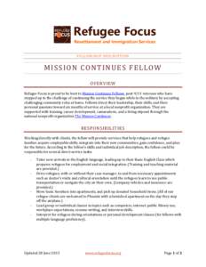 Refugee Focus Resettlement and Immigration Services FELLOWSHIP DESCRIPTION MISSION CONTINUES FELLOW OVERVIEW