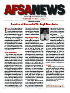 AFSANEWS American Foreign Service Association • March 2006 w  Annual Report 2005