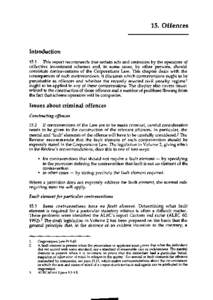 15. Offences  Introduction 15.1 This report recommends that certain acts and omissions by the operators of collective investment schemes and, in some cases, by other persons, should