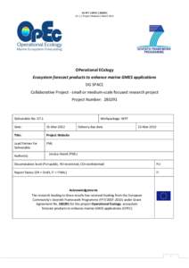 EU FP7 | OPEC | D7.1 | Project Website | March 2012 OPerational ECology Ecosystem forecast products to enhance marine GMES applications DG SPACE