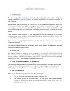 PURCHASE AND USE CONDITIONS  1. INTRODUCTION This document (together with the documents mentioned herein) establishes the conditions that govern the use of this website (www.zara.com) and the purchase of products on it (