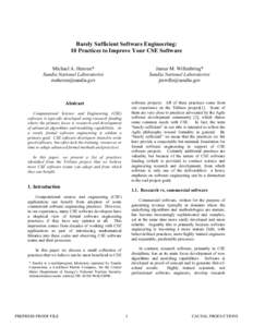 Barely Sufficient Software Engineering: 10 Practices to Improve Your CSE Software Michael A. Heroux* Sandia National Laboratories [removed]