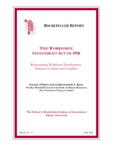 Workforce Investment Board / Job Training Partnership Act / Rockefeller Institute of Government / Career Pathways / Law / Workforce Innovation in Regional Economic Development / United States / Government / Northern California Indian Development Council / 105th United States Congress / Workforce Investment Act / Workforce development