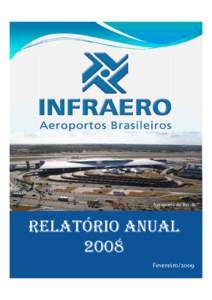 Aeroporto de Recife  RELATÓRIO ANUAL 2008 Fevereiro/2009