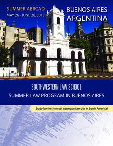 Southwestern Law School / Master of Laws / Argentina / Torcuato di Tella University / Education / Brooklyn Law School / Doctor of Juridical Science / Government / Political geography / Buenos Aires