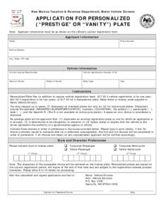 MVD–10199 REV[removed]New Mexico Taxation & Revenue Department, Motor Vehicle Division  APPLICATION FOR PERSONALIZED
