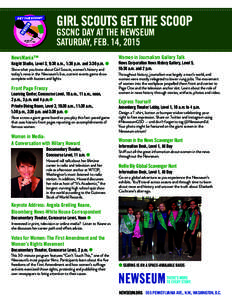 GIRL SCOUTS GET THE SCOOP GSCNC DAY AT THE NEWSEUM SATURDAY, FEB. 14, 2015 Women in Journalism Gallery Talk