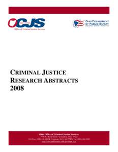 CRIMINAL JUSTICE RESEARCH ABSTRACTS 2008 Ohio Office of Criminal Justice Services