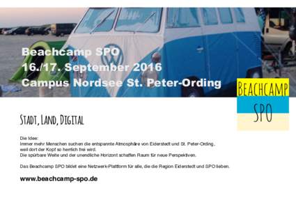 Beachcamp SPOSeptember 2016 Campus Nordsee St. Peter-Ording Stadt, Land, Digital Die Idee: