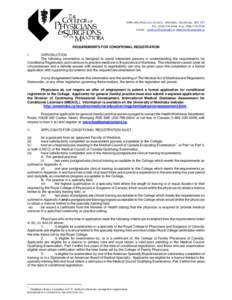 [removed]PORTAGE AVENUE WINNIPEG, MANITOBA R3J 3T7 TEL: ([removed]FAX: ([removed]E-MAIL: [removed]; [removed] REQUIREMENTS FOR CONDITIONAL REGISTRATION I.