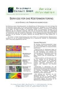 Brockmann Consult GmbH Umweltinformatik • Geo-Informationsprodukte Service Information