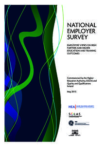 National Employer Survey covers_Layout:55 Page 1  NATIONAL EMPLOYER SURVEY EMPLOYERS’ VIEwS ON IRISh