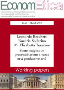 N.53! MarchLeonardo Becchetti! Nazaria Solferino! M. Elisabetta Tessitore! Some insights on