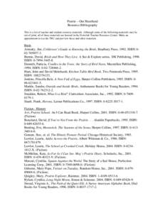 Prairie – Our Heartland Resource Bibliography This is a list of teacher and student resource materials. Although some of the following materials may be out of print, all of these materials are housed in the Fermilab Te