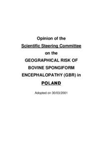 Opinion of the Scientific Steering Committee on the GEOGRAPHICAL RISK OF BOVINE SPONGIFORM ENCEPHALOPATHY (GBR) in