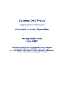 Coming Out Proud Kingborough/Huon Valley Region Community Liaison Committee  Management Plan